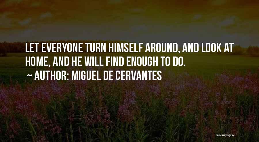 Miguel De Cervantes Quotes 2165885