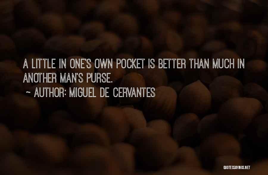 Miguel De Cervantes Quotes 325943