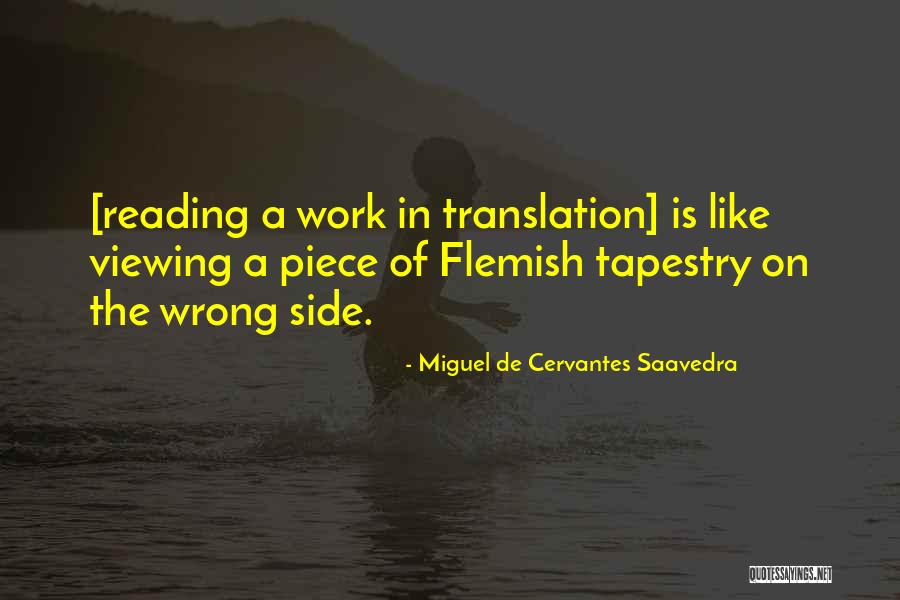 Miguel De Cervantes Saavedra Quotes 1092713