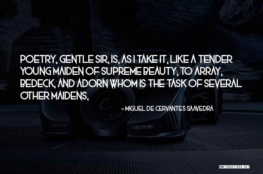 Miguel De Cervantes Saavedra Quotes 1284124 Miguel De Cervantes Saavedra Quotes 1284124