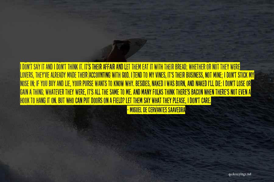 Miguel De Cervantes Saavedra Quotes 1531757 Miguel De Cervantes Saavedra Quotes 1531757