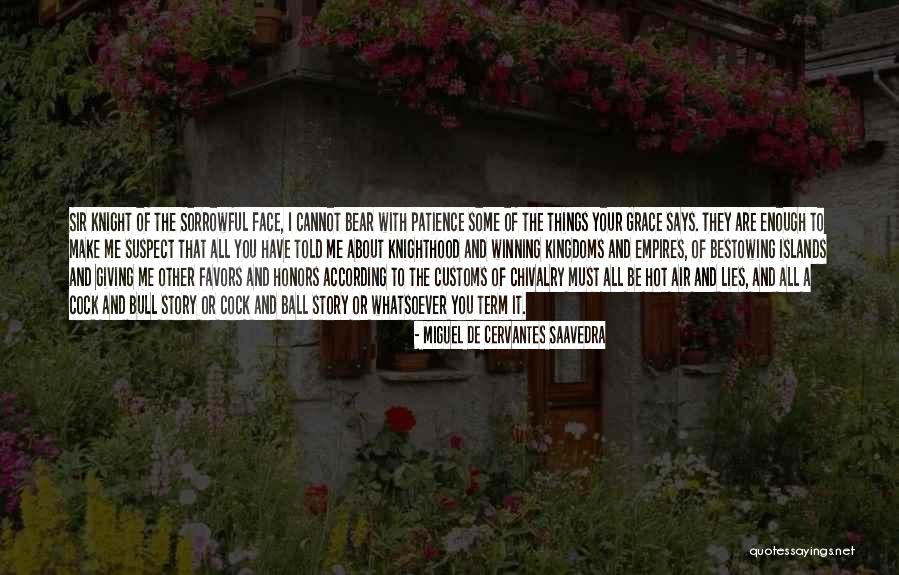 Miguel De Cervantes Saavedra Quotes 1699084 Miguel De Cervantes Saavedra Quotes 1699084