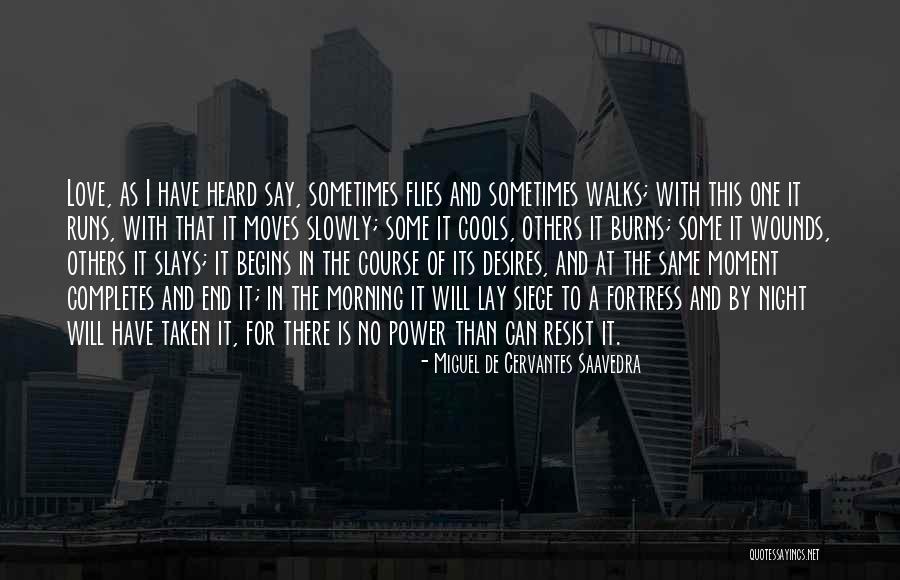 Miguel De Cervantes Saavedra Quotes 1917286 Miguel De Cervantes Saavedra Quotes 1917286