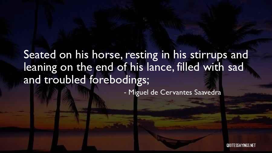 Miguel De Cervantes Saavedra Quotes 739916