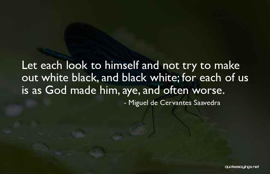 Miguel De Cervantes Saavedra Quotes 761866 Miguel De Cervantes Saavedra Quotes 761866