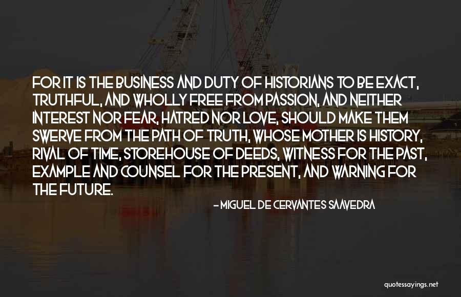 Miguel De Cervantes Saavedra Quotes 93108 Miguel De Cervantes Saavedra Quotes 93108