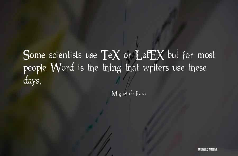Miguel De Icaza Quotes 964997 Miguel De Icaza Quotes 964997