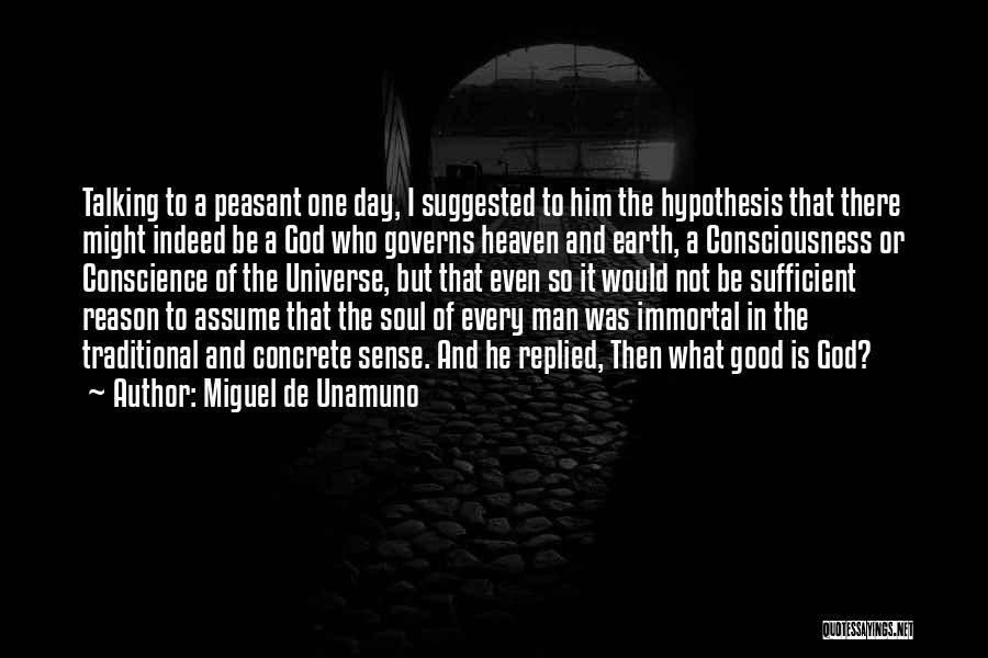 Miguel De Unamuno Quotes 1482843