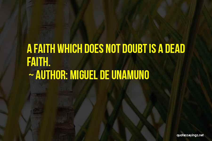 Miguel De Unamuno Quotes 761364