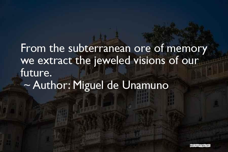 Miguel De Unamuno Quotes 799417