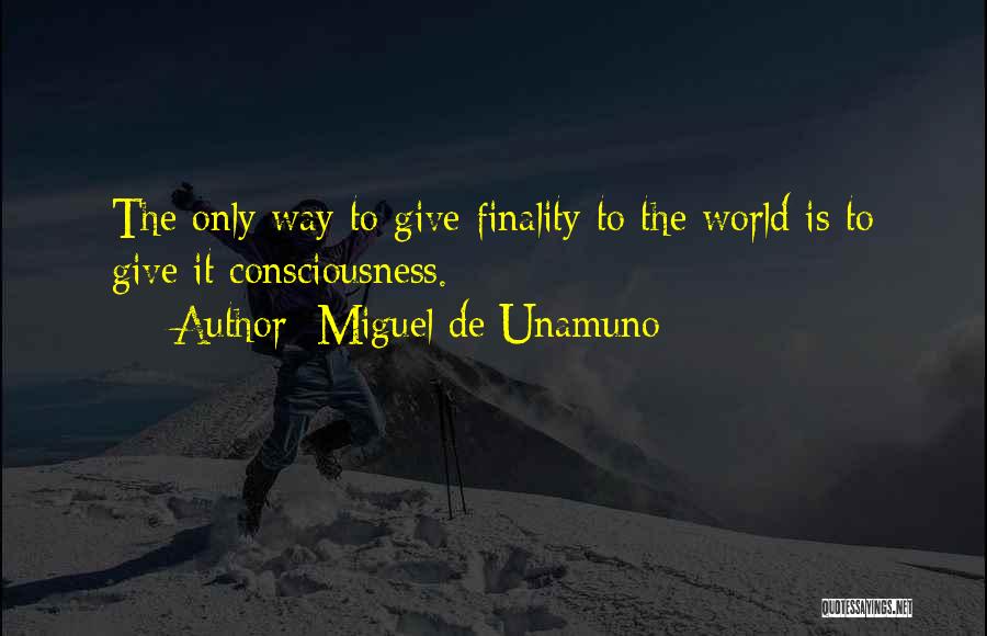 Miguel De Unamuno Quotes 975622