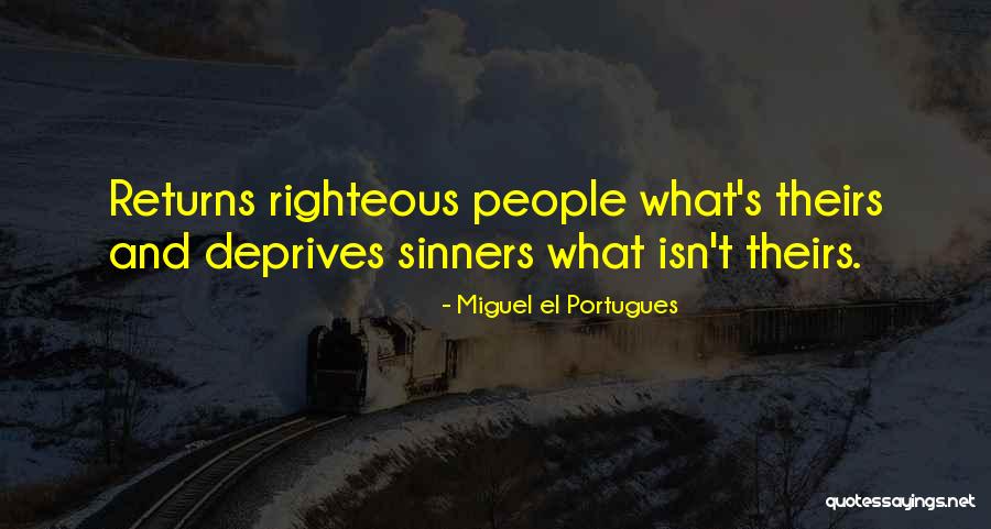 Miguel El Portugues Quotes 1369204 Miguel El Portugues Quotes 1369204