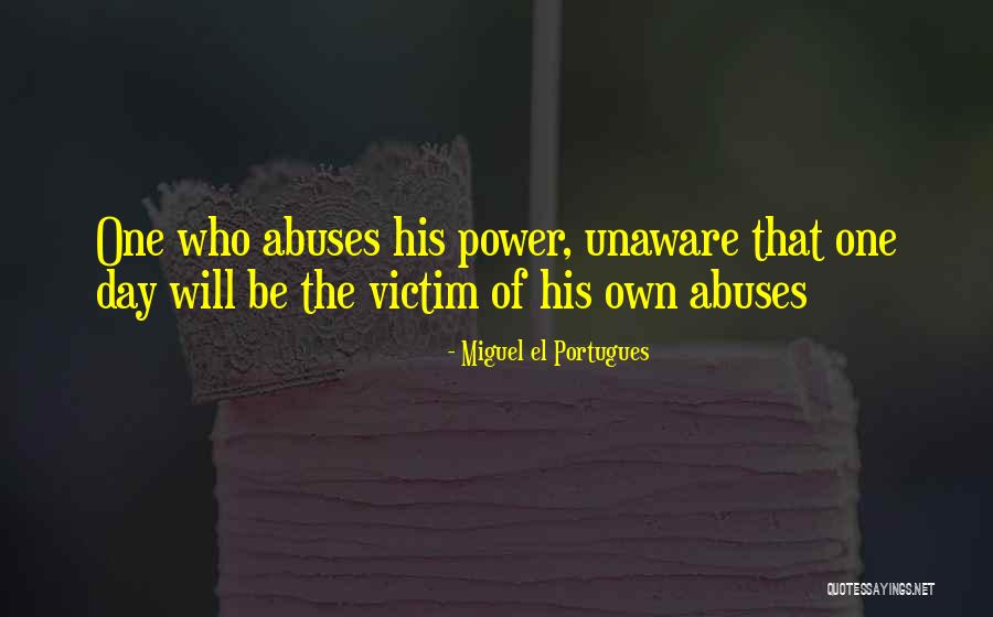 Miguel El Portugues Quotes 1444510 Miguel El Portugues Quotes 1444510