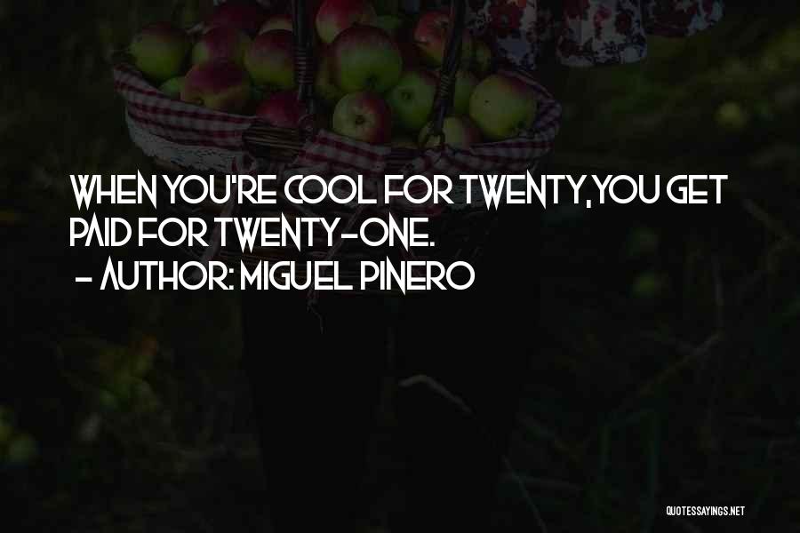 Miguel Pinero Quotes 2153315