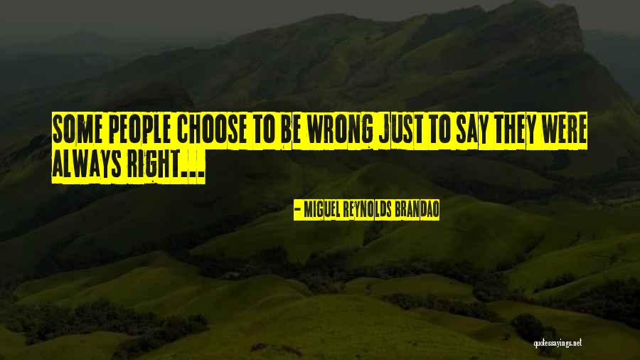 Miguel Reynolds Brandao Quotes 1334743 Miguel Reynolds Brandao Quotes 1334743