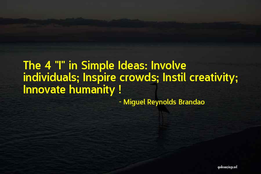 Miguel Reynolds Brandao Quotes 736929 Miguel Reynolds Brandao Quotes 736929