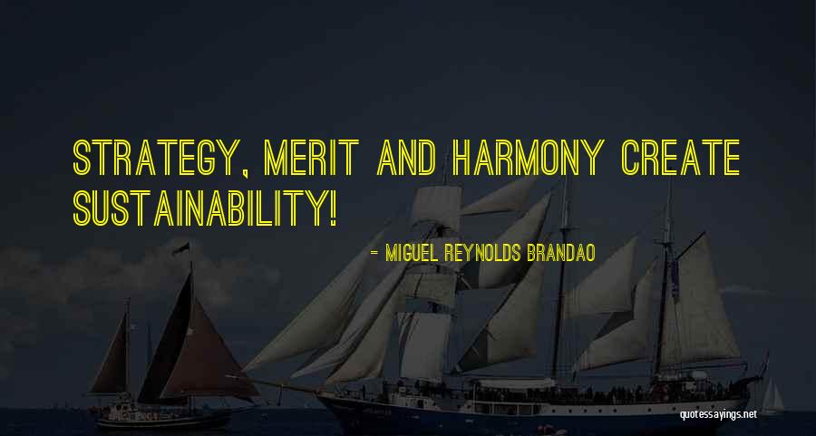 Miguel Reynolds Brandao Quotes 788163