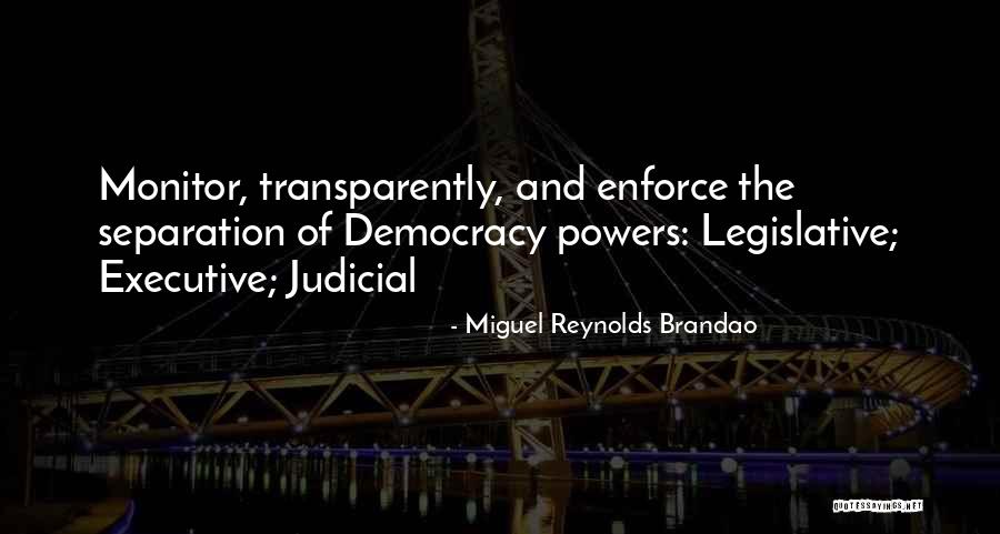 Miguel Reynolds Brandao Quotes 991510