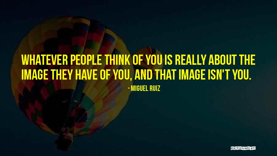 Miguel Ruiz Quotes 1025148 Miguel Ruiz Quotes 1025148
