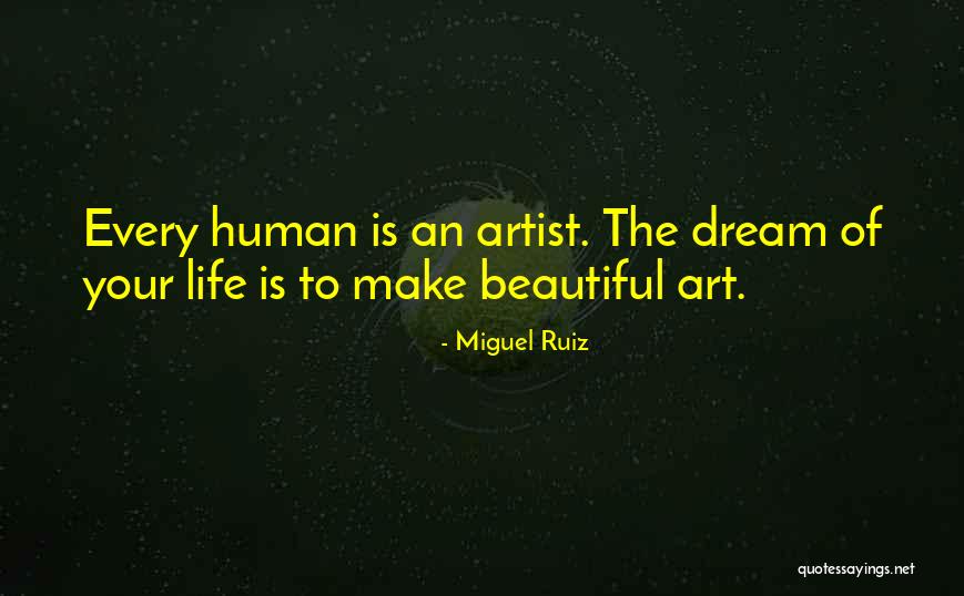 Miguel Ruiz Quotes 1406138