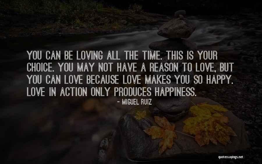 Miguel Ruiz Quotes 1466317