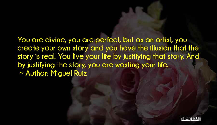 Miguel Ruiz Quotes 1494242