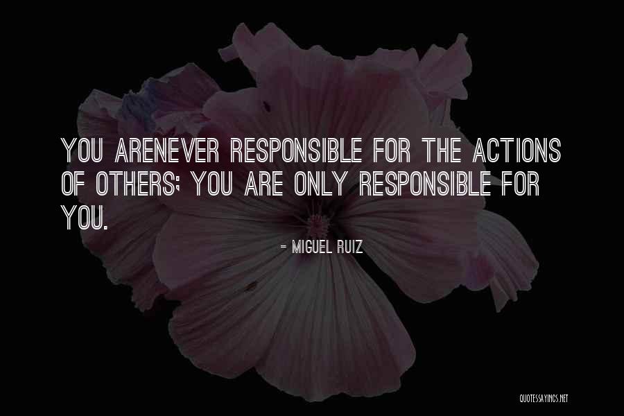 Miguel Ruiz Quotes 1662513