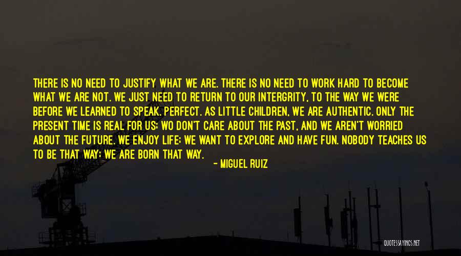 Miguel Ruiz Quotes 1674366