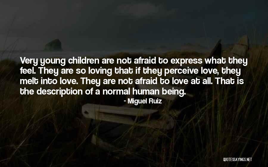 Miguel Ruiz Quotes 1966981