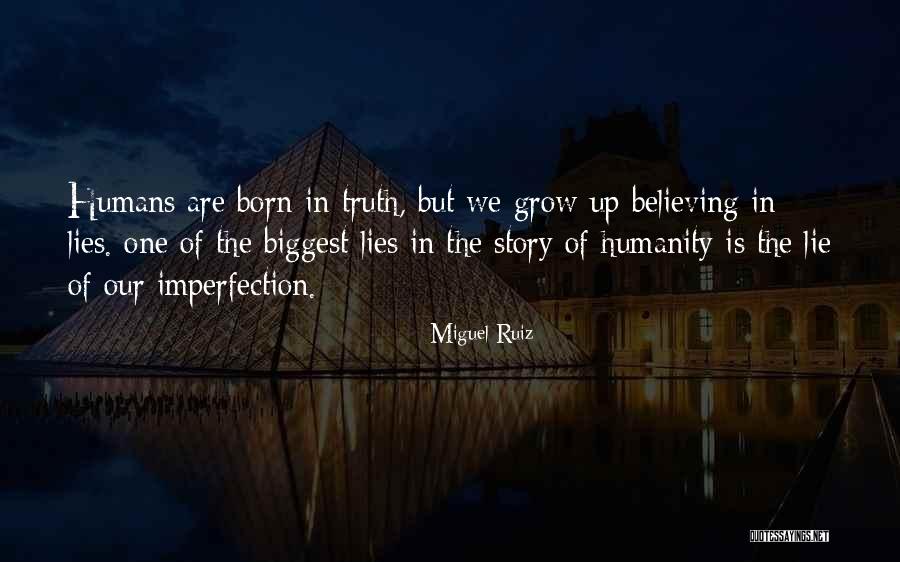 Miguel Ruiz Quotes 2129957