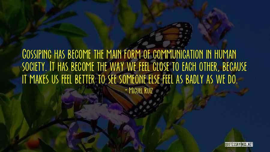 Miguel Ruiz Quotes 781240