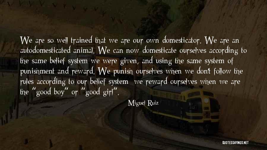 Miguel Ruiz Quotes 972595