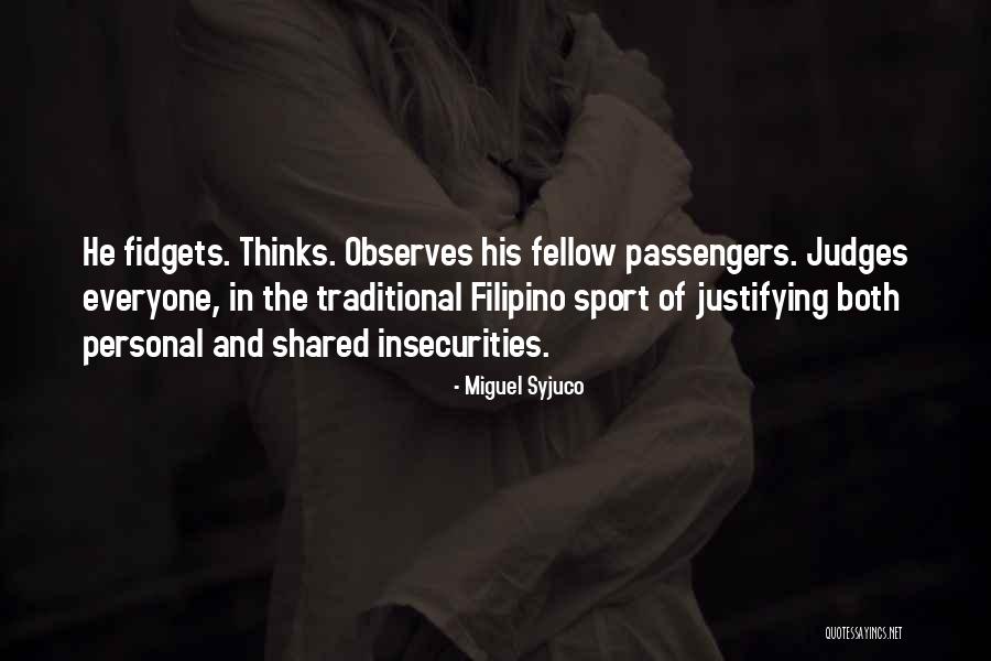 Miguel Syjuco Quotes 1949476