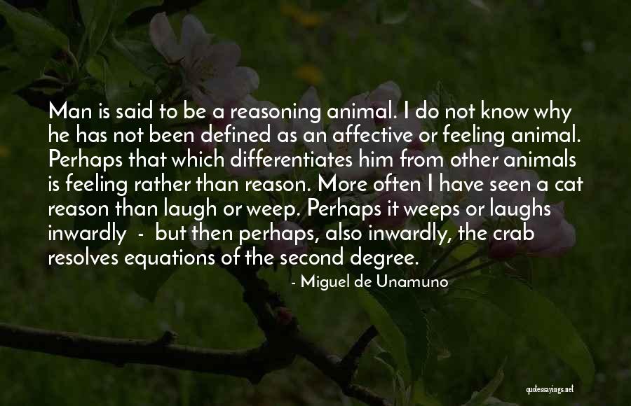 Miguel Unamuno Quotes By Miguel De Unamuno Miguel Unamuno Quotes By Miguel De Unamuno