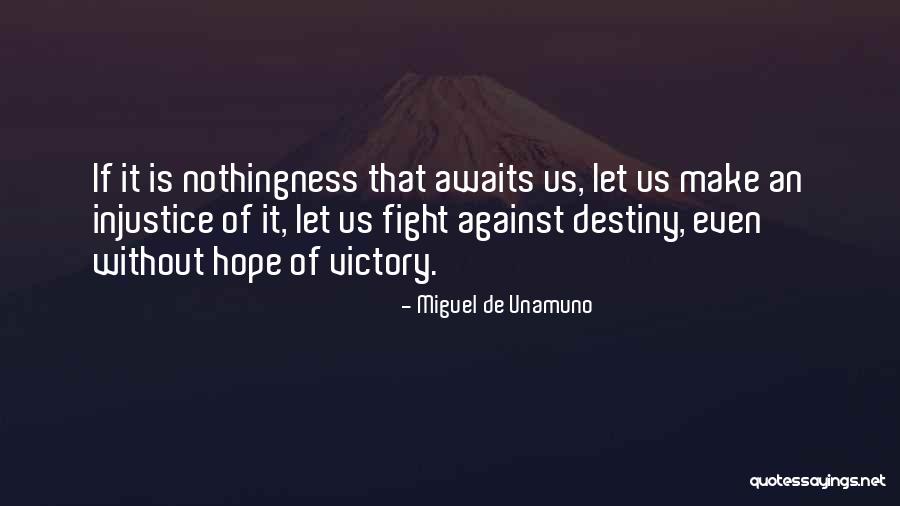 Miguel Unamuno Quotes By Miguel De Unamuno Miguel Unamuno Quotes By Miguel De Unamuno