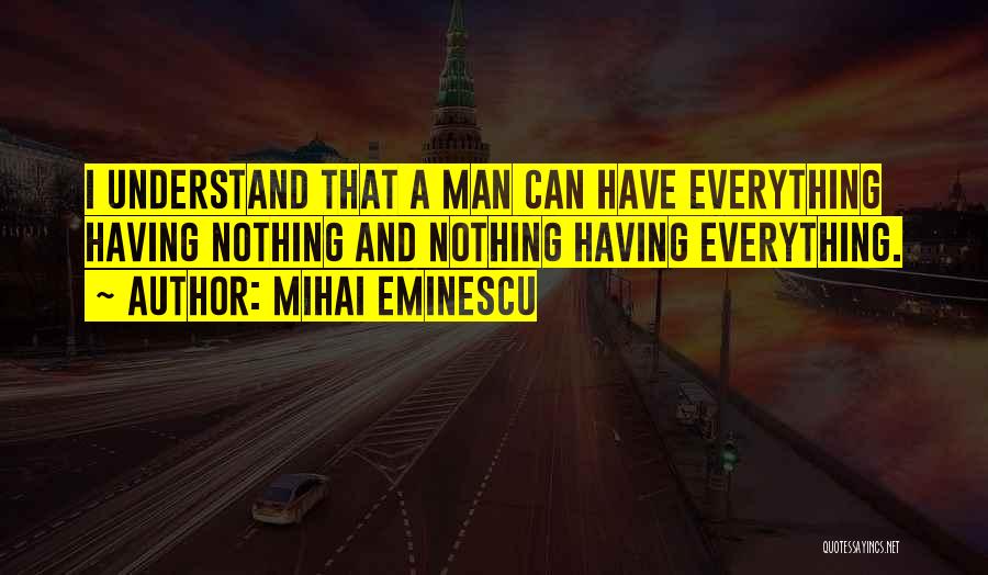 Mihai Eminescu Quotes 904575