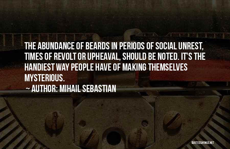 Mihail Sebastian Quotes 1433165