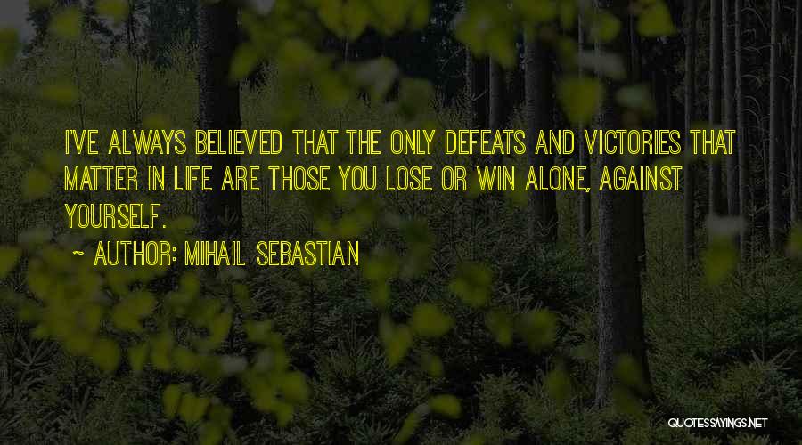 Mihail Sebastian Quotes 1955972