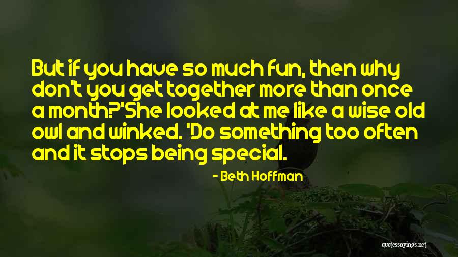Mihailova Reimatologs Quotes By Beth Hoffman Mihailova Reimatologs Quotes By Beth Hoffman