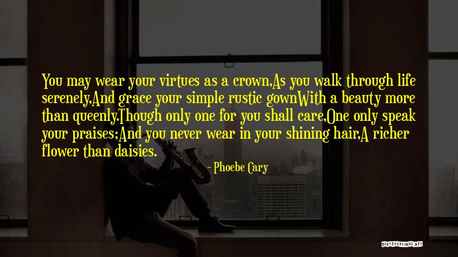 Mihajlovic Paracin Quotes By Phoebe Cary Mihajlovic Paracin Quotes By Phoebe Cary