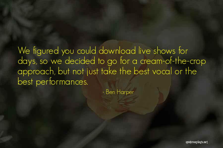 Mihalic Associates Quotes By Ben Harper Mihalic Associates Quotes By Ben Harper