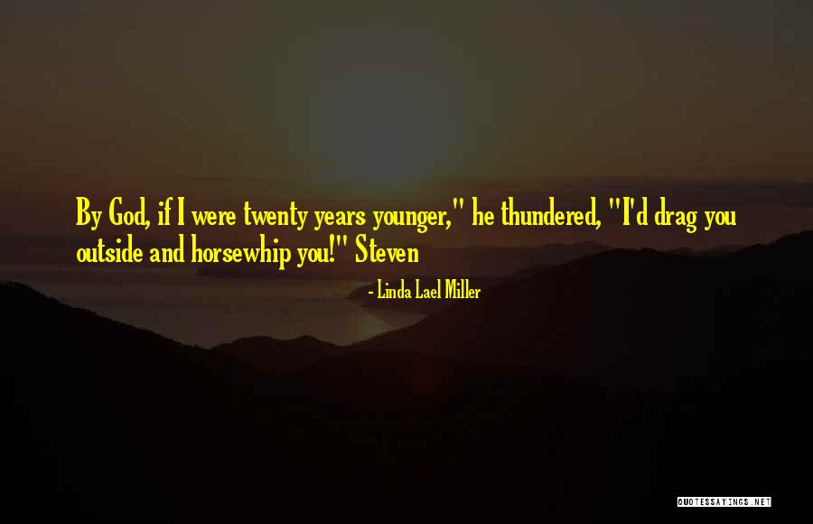 Mihalovna Quotes By Linda Lael Miller Mihalovna Quotes By Linda Lael Miller