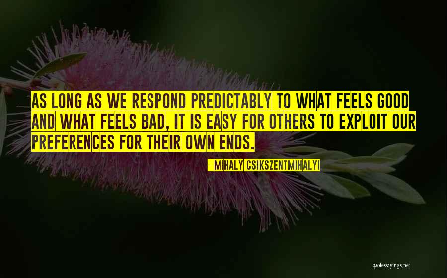 Mihaly Csikszentmihalyi Quotes 1054332 Mihaly Csikszentmihalyi Quotes 1054332