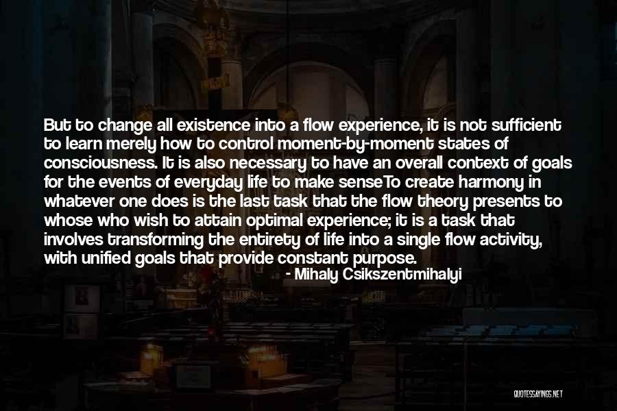 Mihaly Csikszentmihalyi Quotes 1476579 Mihaly Csikszentmihalyi Quotes 1476579