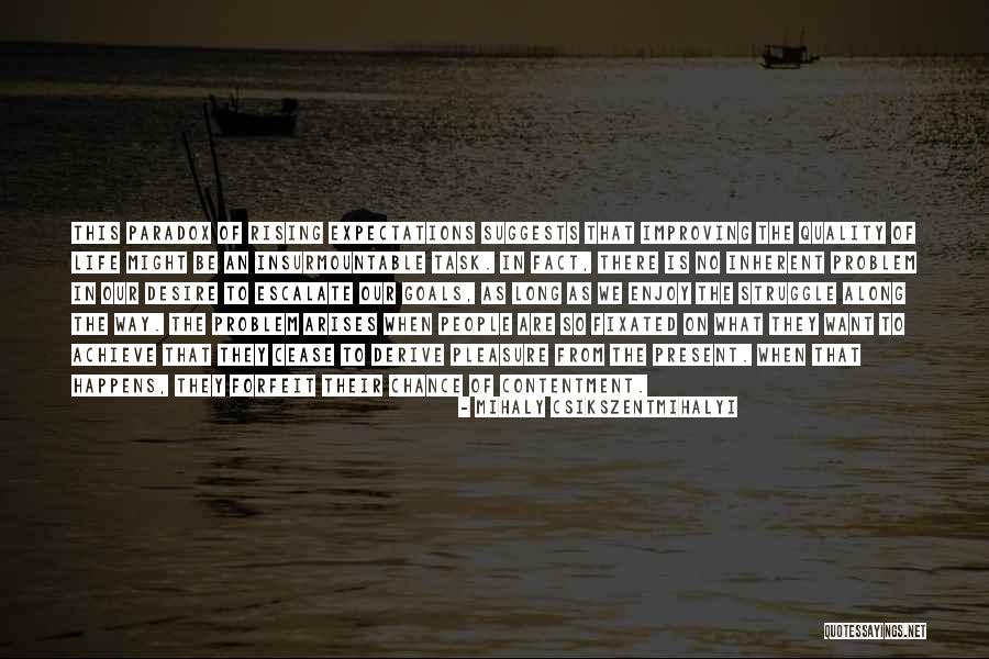 Mihaly Csikszentmihalyi Quotes 2264057 Mihaly Csikszentmihalyi Quotes 2264057