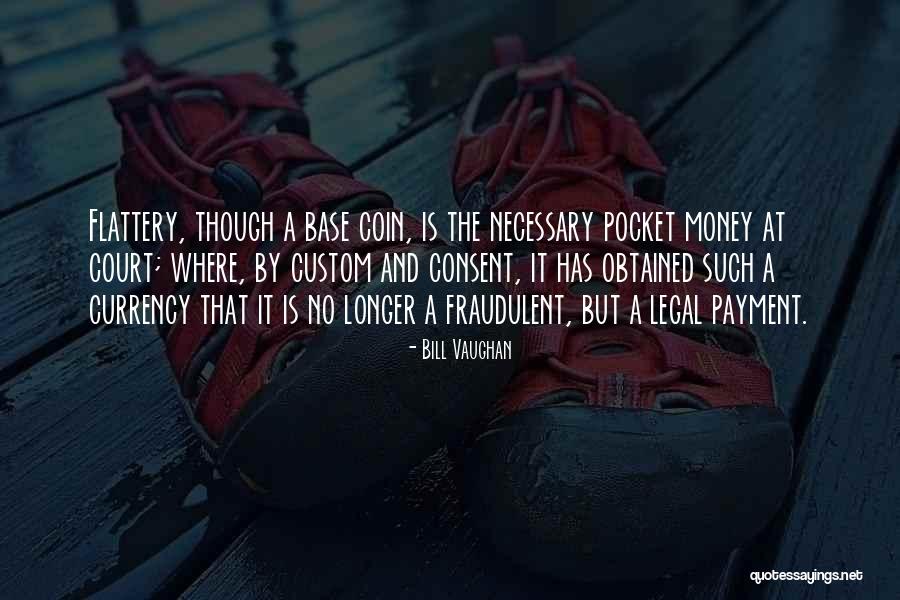 Miheeka Quotes By Bill Vaughan Miheeka Quotes By Bill Vaughan