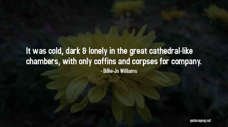 Mihelcic Po Ega Quotes By Billie-Jo Williams