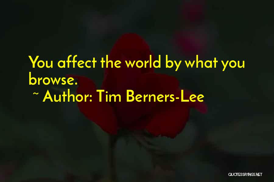 Mihgt Quotes By Tim Berners-Lee