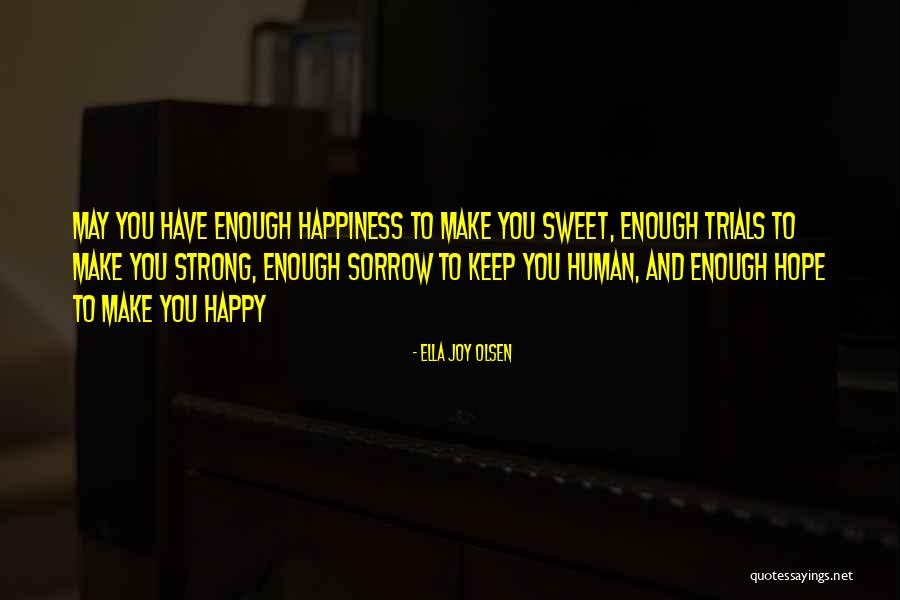 Mihm Rental Quotes By Ella Joy Olsen Mihm Rental Quotes By Ella Joy Olsen