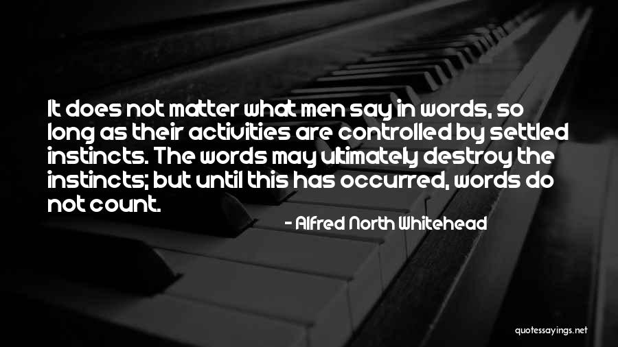 Mihnea Moldoveanu Quotes By Alfred North Whitehead Mihnea Moldoveanu Quotes By Alfred North Whitehead